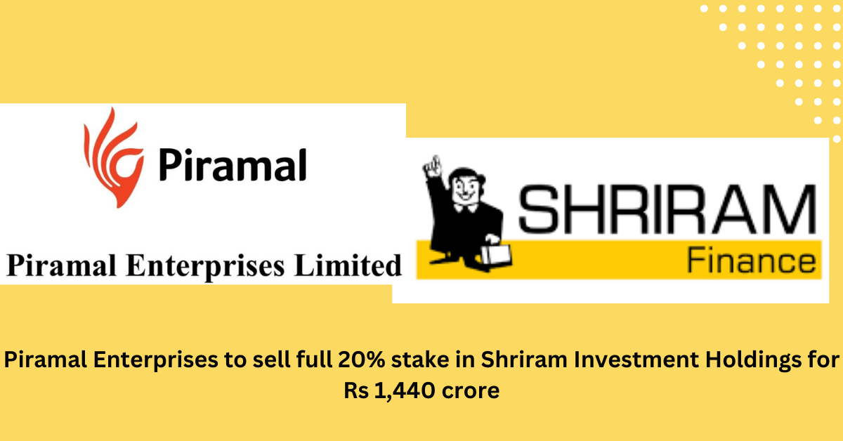 Piramal Enterprises To Sell Full 20% Stake