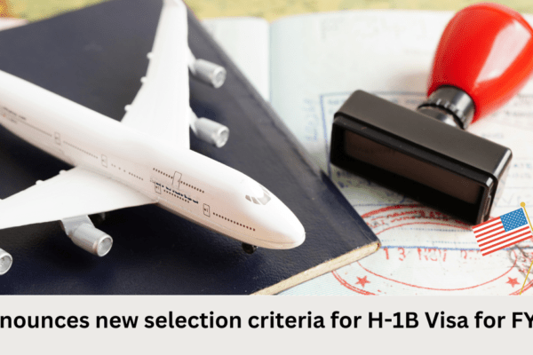 US announces new selection criteria for H-1B Visa for FY 2025