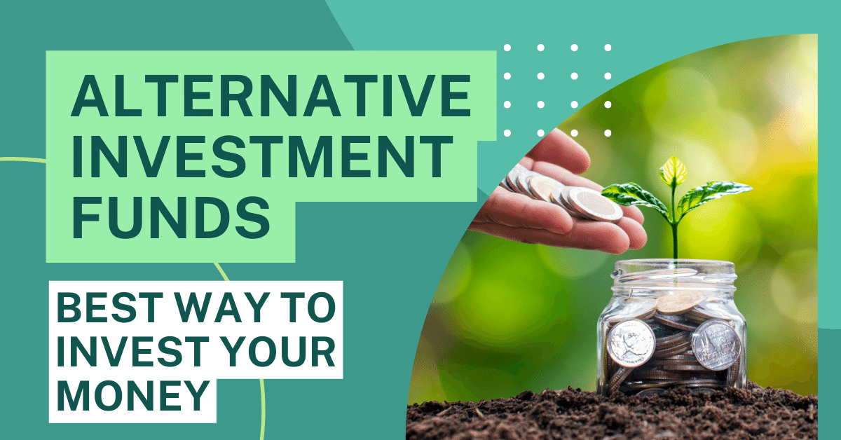 Alternative Investments Funds