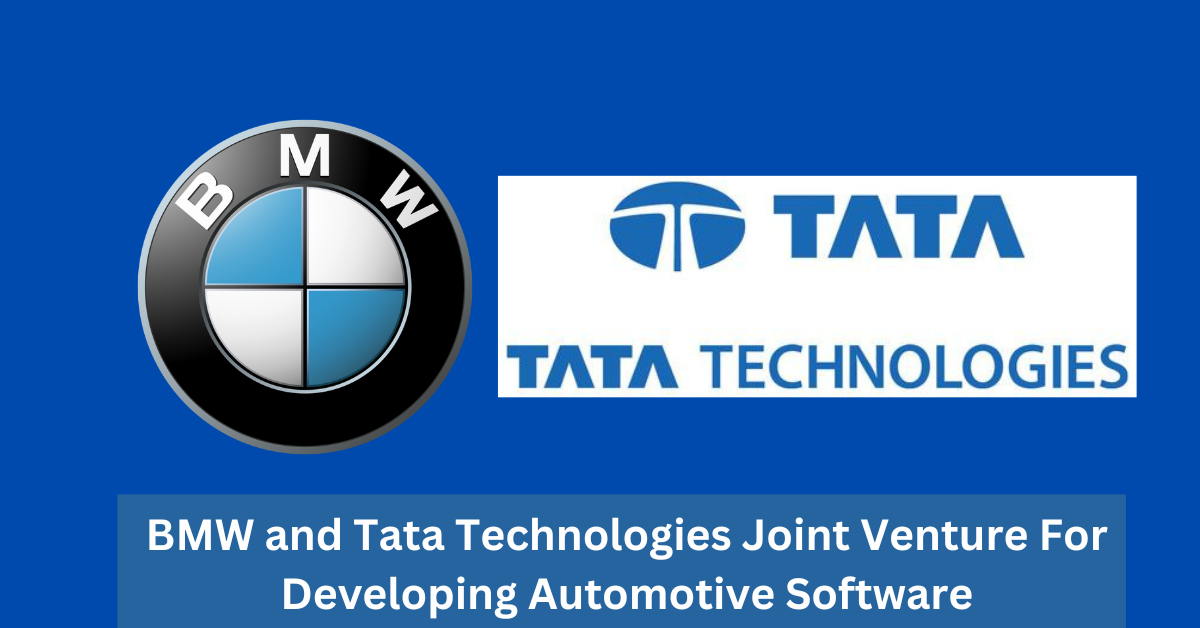 BMW and Tata Technologies Joint Venture