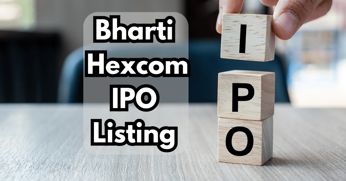 Bharti Hexcom IPO