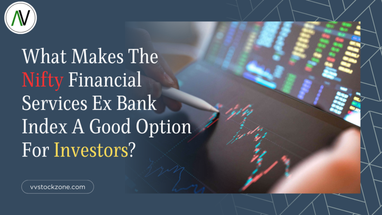 What Makes The Nifty Financial Services Ex Bank Index A Good Option For Investors?