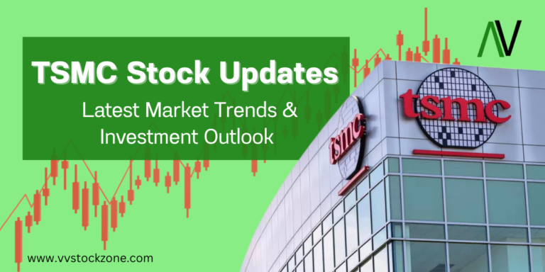 TSMC Stock Updates – Latest Market Trends & Investment Outlook